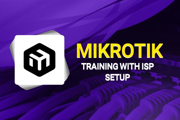 MikroTik Training With ISP Setup